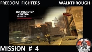 Freedom Fighters 1  Walkthrough  Mission 4  Brooklyn Hotel [upl. by Kus]