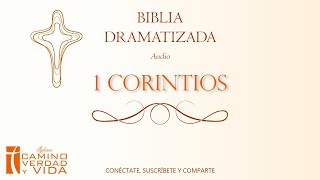 Biblia Dramatizada 1 Corintios [upl. by Aytak414]