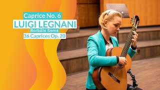 Luigi Legnani Caprice No 6 performed by Borbála Seres [upl. by Nylorak]