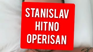 STANISLAV KROFAK HITNO OPERISAN ŠOK [upl. by Accebber]