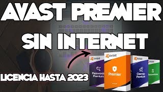 DESCARGA E INSTALA AVAST PREMIER SIN INTERNET  Febrero 2020 [upl. by Siraved]