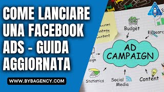 Come creare e lanciare una Facebook Ads nel 2024  Guida Completa in Italiano [upl. by Padegs]