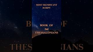 2nd Thessalonians  Most Significant Scripture shorts bible christianity [upl. by Sternick]