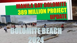 DOLOMITE BEACHMANILA BAY 389 MILLION PROJECT UPDATE [upl. by Anaitsirk]