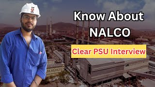 NALCO Interview Questions  Part3 About NALCO Company [upl. by Duma]