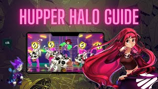 Hupper Halo Guide [upl. by Atiugal]