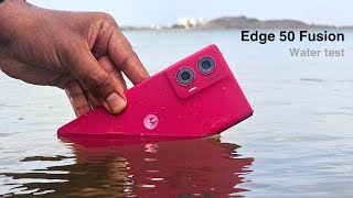 Motorola Edge 50 Fusion Water Test  IP68 Water Resistant [upl. by Trebornhoj]