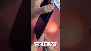 Como Abrir iPhone Sem Quebrar a Tela Até o 11 Pro Max [upl. by Nnaeirual]