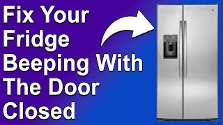 How To Fix Fridge Beeping With Door Closed Stop Frigidaire Refrigerator Beeping With Door Closed [upl. by Paymar]