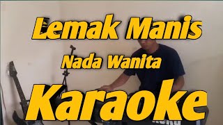 Lemak Manis Karaoke Nada Wanita Roslan Madun Melayu Versi KORG PA700 [upl. by Marala]