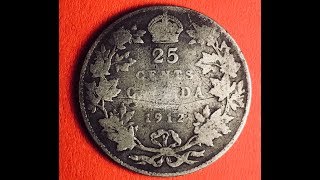 Canadas Rare Silver Quarters  the 1912 Silver 25 Cent Coin [upl. by Farnsworth]