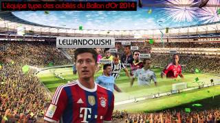 Aguero Ribéry Vidal Léquipe type des oubliés du Ballon dOr 2014 [upl. by Euqininod]