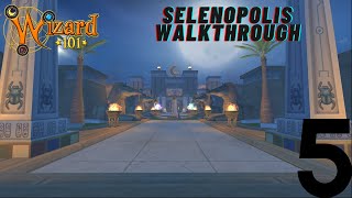 Wizard101 Selenopolis Walkthrough Episode 5 Thie Marketplace of Ideas [upl. by Eet]