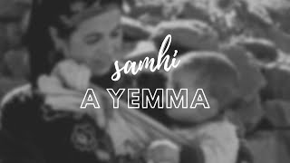 SAMHI A YEMMA  NABIL BAJJA  OMAR BOUTAMZOUGHT  LYRICS VIDEO [upl. by Julis100]