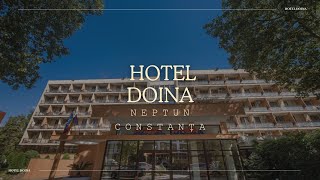 HOTEL DOINA NEPTUN CONSTANȚA OFERTE HOTEL DOINA NEPTUN CONSTANȚA REZERVARE HOTEL DOINA NEPTUN [upl. by Osithe103]