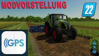 LS22 Modvorstellung  GPS  Endlich gibt es wieder GPS mit AB Linie [upl. by Woodley723]