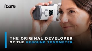 iCare  The Original Developer of the Rebound Tonometer [upl. by Tiana]