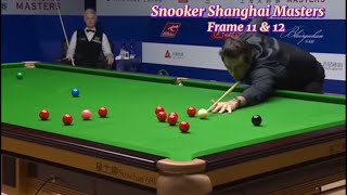 Ronnie O’Sullivan vs Nei Robertson  frame 11 amp 12 Snooker Shanghai Masters [upl. by Zulch270]