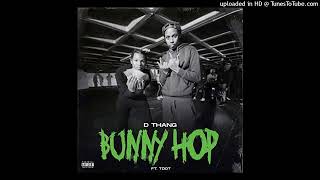 CLEAN Dthang x Tdot  Bunny Hop [upl. by Hcra]