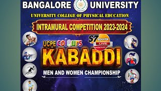 UCPE COLOURS KABBADI MEN AND WOMEN CHAMPIONSHIP [upl. by Ardnama790]