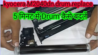 Kyocera m2040 Drum Replace  drum changes m2040dn kyocera kyocera m2040dn drum unit [upl. by Christy]