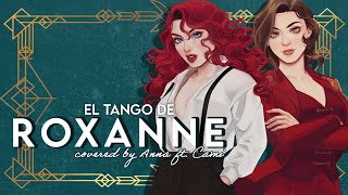 El Tango De Roxanne Moulin Rouge【covered by Anna ft CamiCat】  female ver [upl. by Torin]