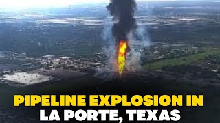 Pipeline Explosion LIVE Pipeline explosion in La Porte Texas  Mirror Now LIVE [upl. by Ynnam]