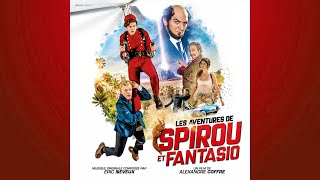 Les Aventures de Spirou et Fantasio  Bienvenue chez Zorglub bande originale du film [upl. by Kendrah895]