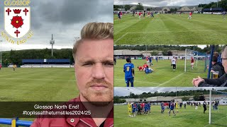 HERE WE GO AGAIN 202425 Season Opener  Glossop North End [upl. by Anirtak226]