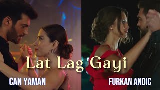 Lat lag gayee Hindi songFurkan Andiç Can Yaman Turkish drama Bollywood couple dance [upl. by Jocelyne794]