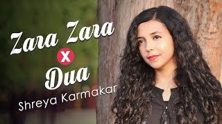 ZARA ZARA x DUA Cover  RHTDM  Shanghai  Female Version  Shreya Karmakar [upl. by Pedro]