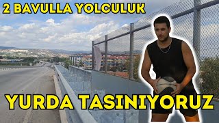 YURDA TAŞINDIM PART 1 [upl. by Konopka]