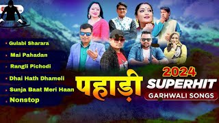 Gadwali Nonstop Song Playlist 2024  2024 Super Gadwali Song  KumaumiampGadwali Dj Remix Song 2024 [upl. by Icul]