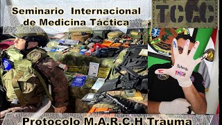 PROTOCOLO MARCH Trauma – Con Sargento Héctor G Bernal [upl. by Nesrac]