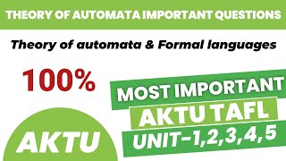 Theory of automata and formal languages important questions aktu 2024 TAFL imp aktu questions [upl. by Kolk]