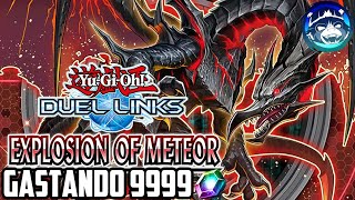 GASTANDO 9999 G EN EXPLOSION OF METEOR  YuGiOh Duel Links [upl. by Enair]