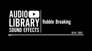 Rubble Breaking  Sound Effect [upl. by Kalb]