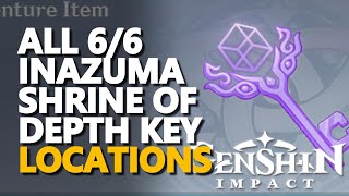 All Inazuma Shrine of Depth Key Genshin Impact [upl. by Cl930]