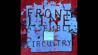 Front Line Assembly  Circuitry Complexity mix by Haujobb [upl. by Lira]