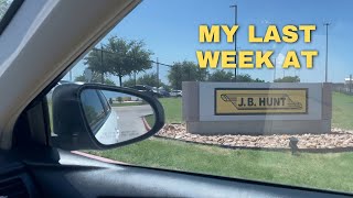 My Last Week At JB Hunt Intermodal Haslet Texas  Driver Success  CDL Trucking Vlog [upl. by Ryle]