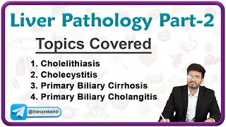 Liver Pathology  Cholelithiasis Cholecystitis Primaribiliary Cirrohosis and Cholangitis [upl. by Sulohcin]