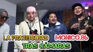 Tras cámaras Video Musical FtMonico86 La Fraternidad [upl. by Amabil]