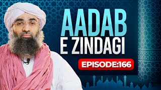 Aadab E Zindagi EP 166  Dhokay Se Jaan Chorain aur Imandari Ko Apnain  Maulana Ubaid Raza Attari [upl. by Balas]