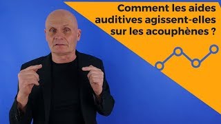 Comment les aides auditives agissentelles sur les acouphènes [upl. by Janeen]