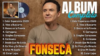 30 Éxitos Inmortales de Fonseca  Las Canciones Más Queridas del Ídolo Mexicano fonseca exitos [upl. by Naitsihc]