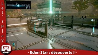 Eden Star E1  La découverte [upl. by Egap161]