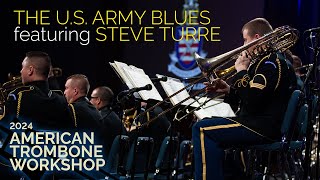 2024 American Trombone Workshop  The US Army Blues Concert featuring Steve Turre [upl. by Elegna]