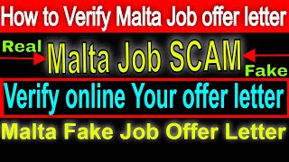 Malta Job offer letter Fake or Real  How to check Malta Job offer letter is Real or Fake  Job SCAM [upl. by Gaskin]