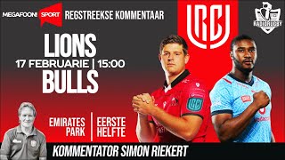 RadioRugby EERSTE HELFTE  LIONS VS BULLS  URC [upl. by Idette]