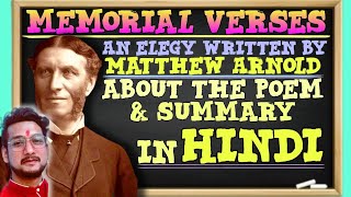 Memorial Verses by Matthew Arnold complete summary in hindi and english [upl. by Olram]